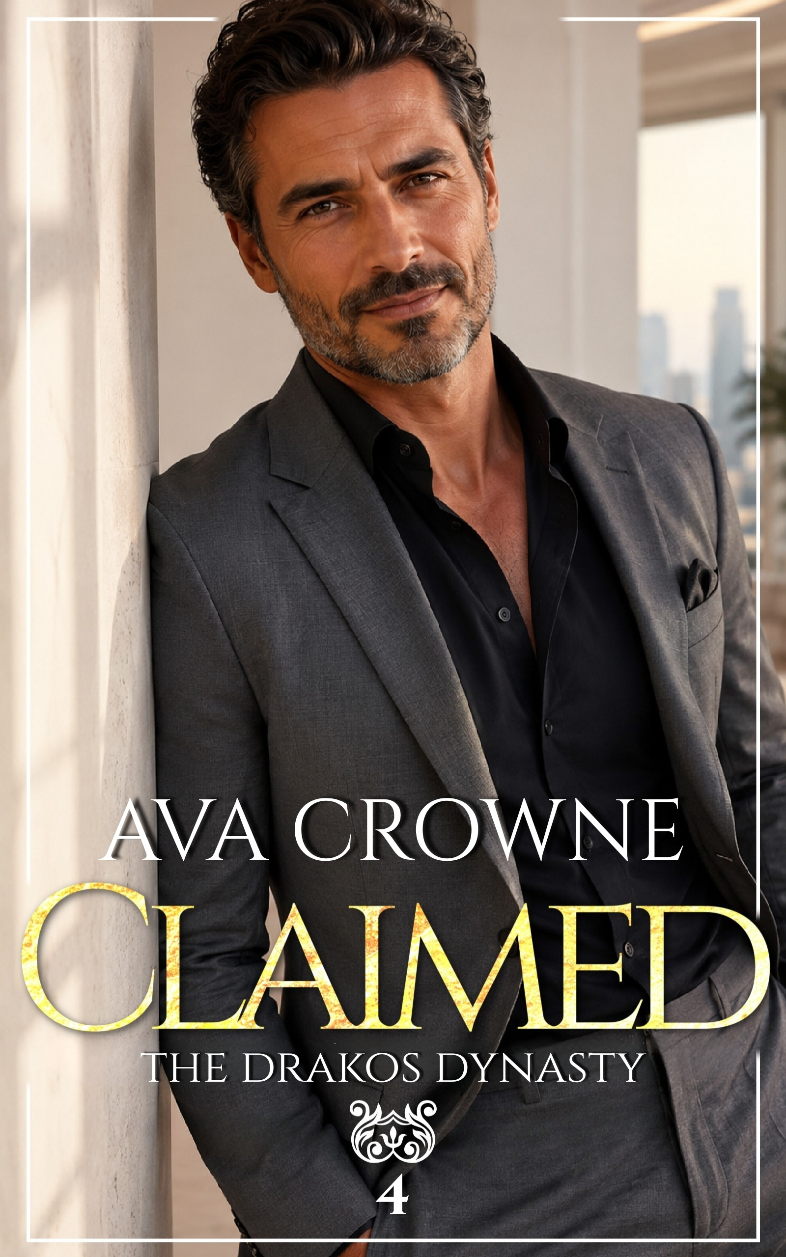 Claimed — The Drakos Dynasty Book 4, by Ava Crowne
